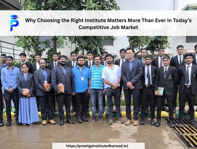 Why Choosing the Right Institute Matters More Than Ever in Today’s Competitive Job Market